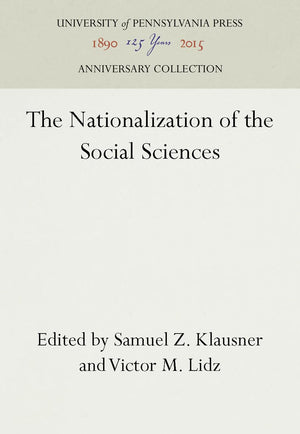 The Nationalization Of The Social Sciences (Anniversary Collection),Used