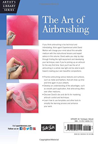 The Art of Airbrushing (Artist's Library),New