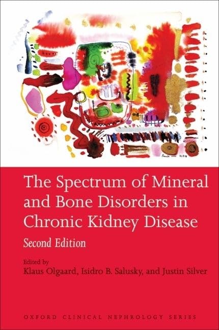 The Spectrum Of Mineral And Bone Disorder In Chronic Kidney Disease (Oxford Clinical Nephrology Series),Used