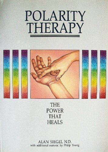 Polarity Therapy: The Power That Heals,Used