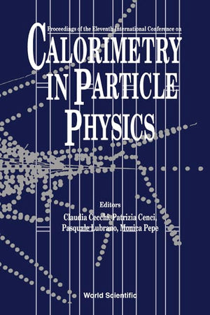 CALORIMETRY IN PARTICLE PHYSICS: PROCEEDINGS OF THE ELEVENTH INTERNATIONAL CONFERENCE,Used