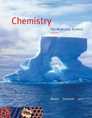 Chemistry: The Molecular Science, Volume I, Chapters 112 (with CengageNOW 2Semester Printed Access Card),Used