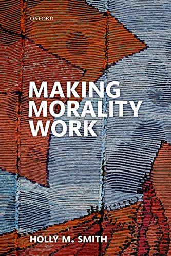 Making Morality Work,Used