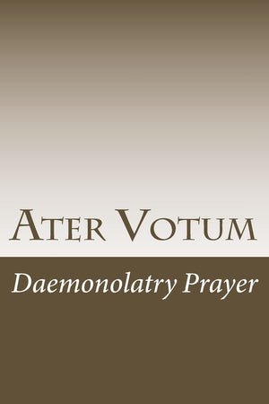 Ater Votum: Daemonolatry Prayer (Cambridge Studies In Linguistics (Paperback)),Used