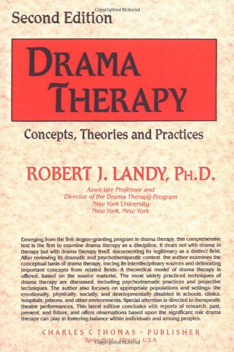 Drama Therapy: Concepts, Theories and Practices,Used