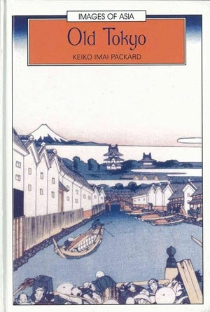 Old Tokyo (Images of Asia),Used