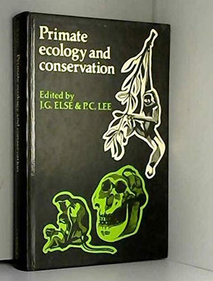 Primate Ecology and Conservation: Volume 2 (Selected Proceedings of the Tenth Congress of the International Primatological Socie,Used