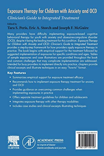 Exposure Therapy for Children with Anxiety and OCD: Clinician's Guide to Integrated Treatment,Used