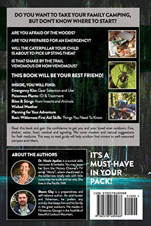 A Reference Guide To Surviving Nature: Outdoor Preparation And Remedies