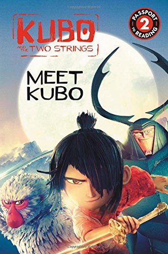 Kubo and the Two Strings: Meet Kubo: Level 2 (Passport to Reading),Used