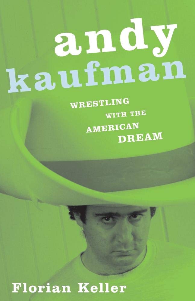 Andy Kaufman: Wrestling With The American Dream,Used
