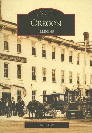 Oregon, Illinois (Il) (Images Of America),Used