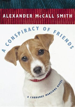 A Conspiracy of Friends (Corduroy Mansions),Used