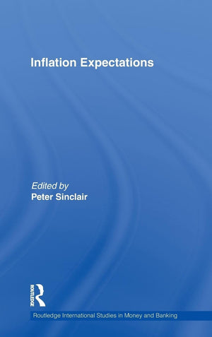Inflation Expectations (Routledge International Studies in Money and Banking),Used