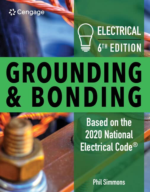 Electrical Grounding and Bonding (MindTap Course List),New