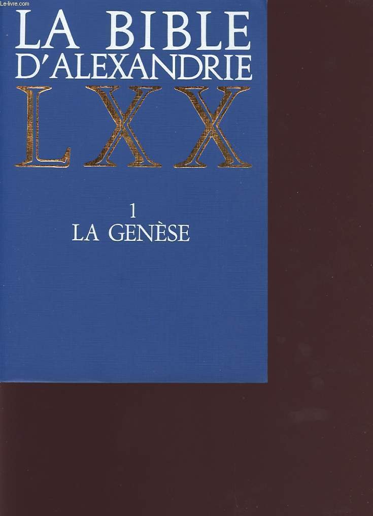 La Bible d'Alexandrie 01 La Gense,Used