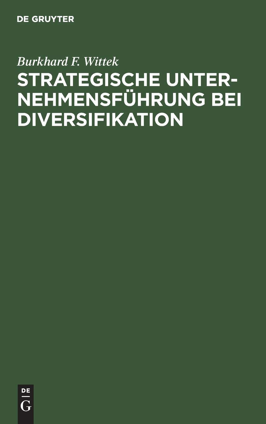 Strategische Unternehmensfhrung bei Diversifikation (German Edition),Used