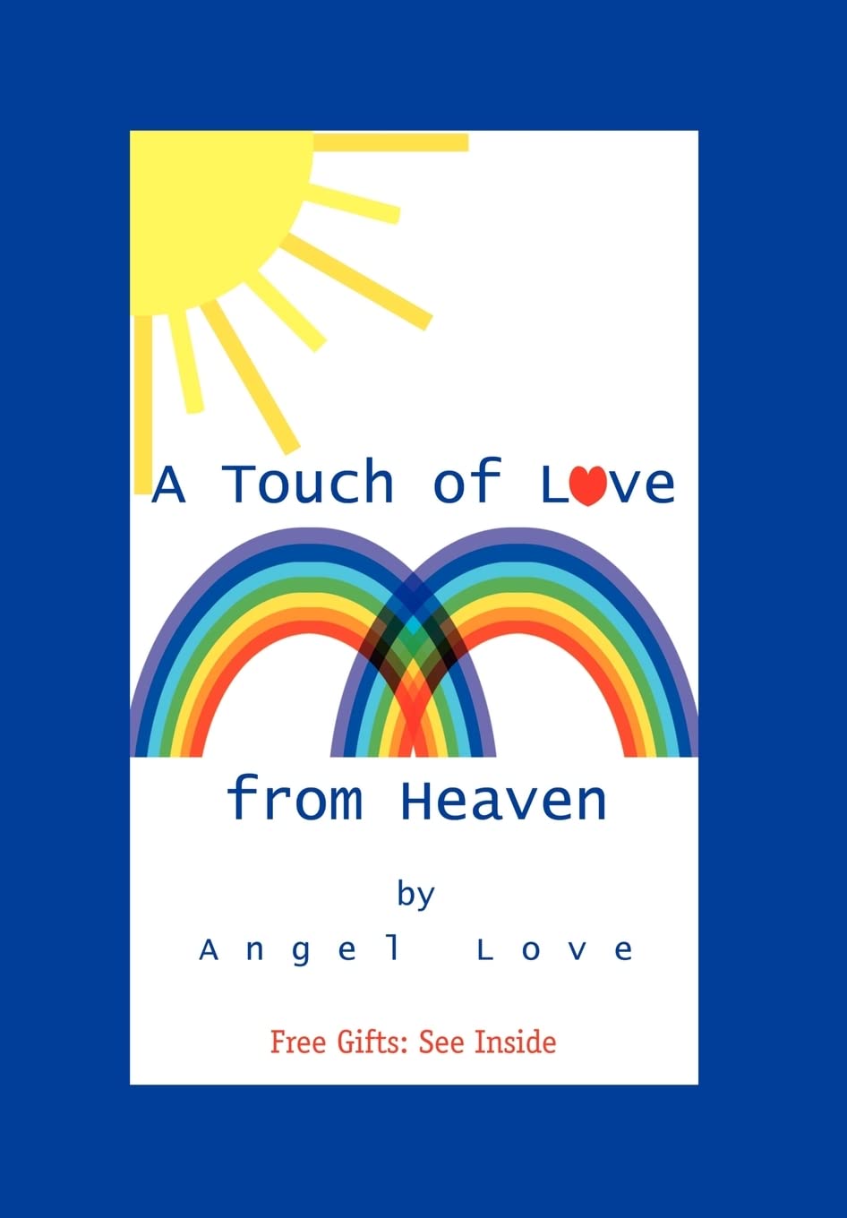 A Touch of Love from Heaven,Used