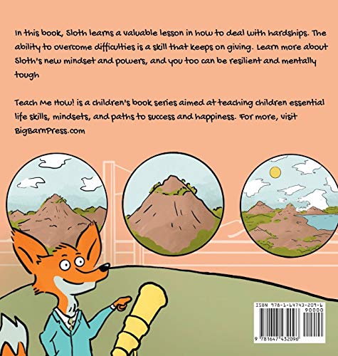The Resilient Sloth: A Children's Book About Building Mental Toughness, Resilience, and Learning to Deal with Obstacles,Used