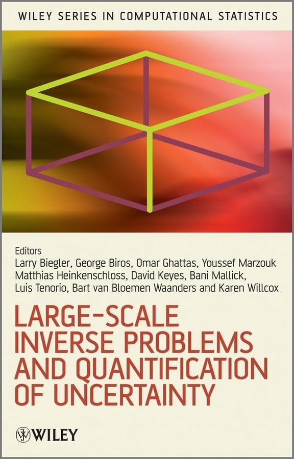 Largescale Inverse Problems And Quantification Of Uncertainty,Used