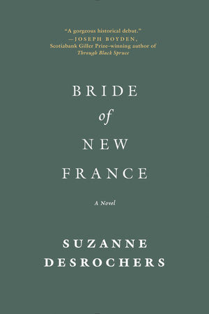 Bride of New France: A Novel,Used
