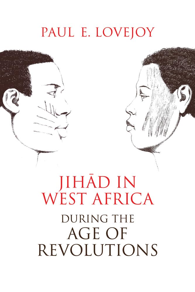 Jihad In West Africa During The Age Of Revolutions,Used