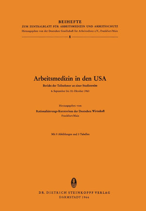 Arbeitsmedizin in den USA (Beihefte zum Zentralblatt fr Arbeitsmedizin und Arbeitsschutz, 8) (German Edition),Used