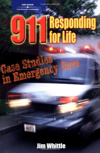 911 Responding for Life: Case studies in Emergency Care,Used