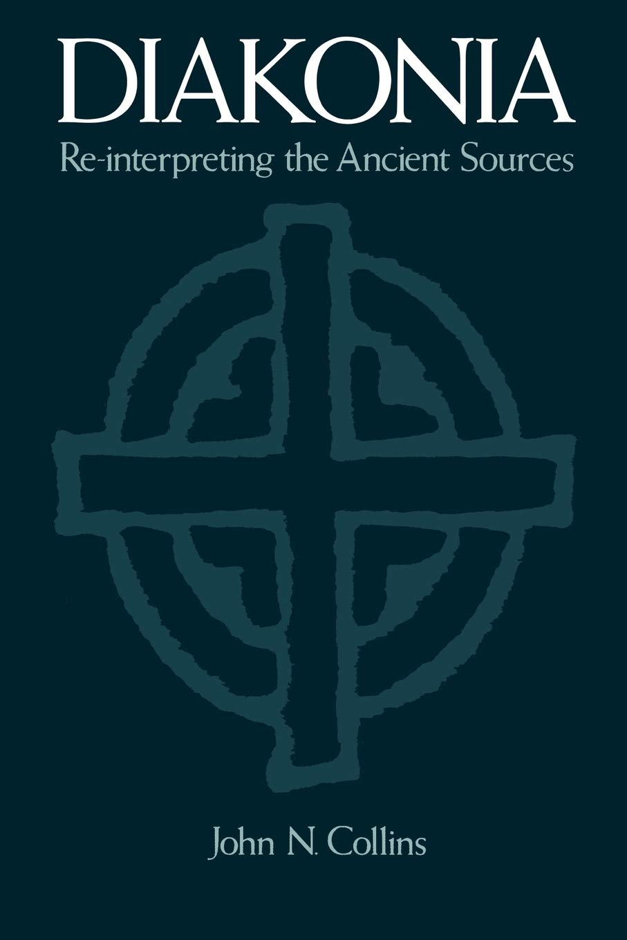 Diakonia: Reinterpreting The Ancient Sources