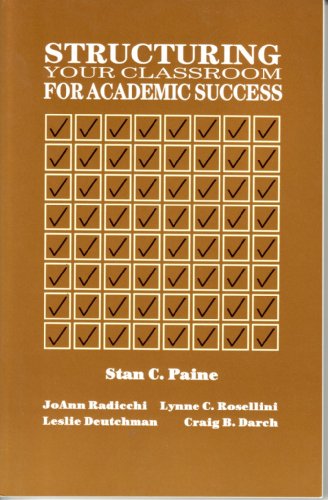 Structuring Your Classroom for Academic Success,Used
