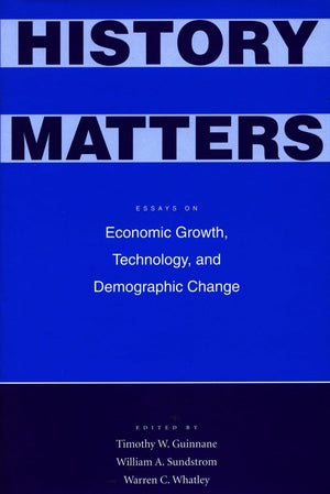 History Matters: Essays On Economic Growth, Technology, And Demographic Change,Used