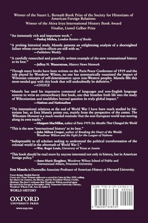 The Wilsonian Moment: Selfdetermination And The International Origins Of Anticolonial Nationalism,New