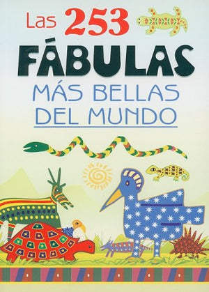 Las 253 fabulas mas bellas del mundo/ The 253 most beautiful fables of the world (Spanish Edition),Used