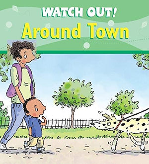 Watch Out! Around Town (Watch Out! Books),Used