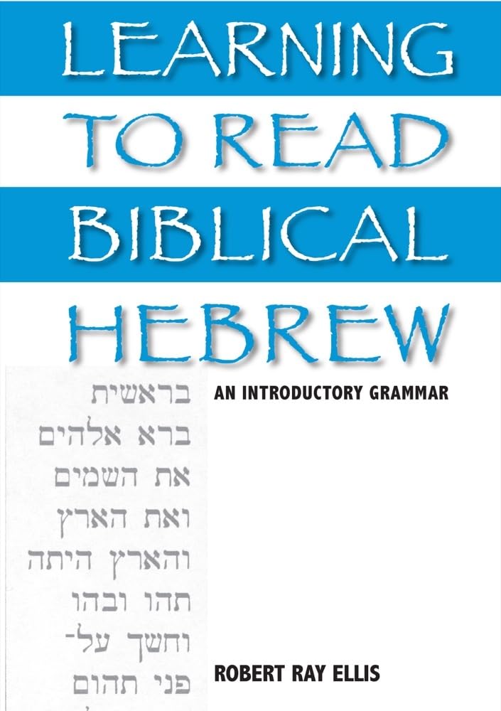Learning to Read Biblical Hebrew: An Introductory Grammar,Used
