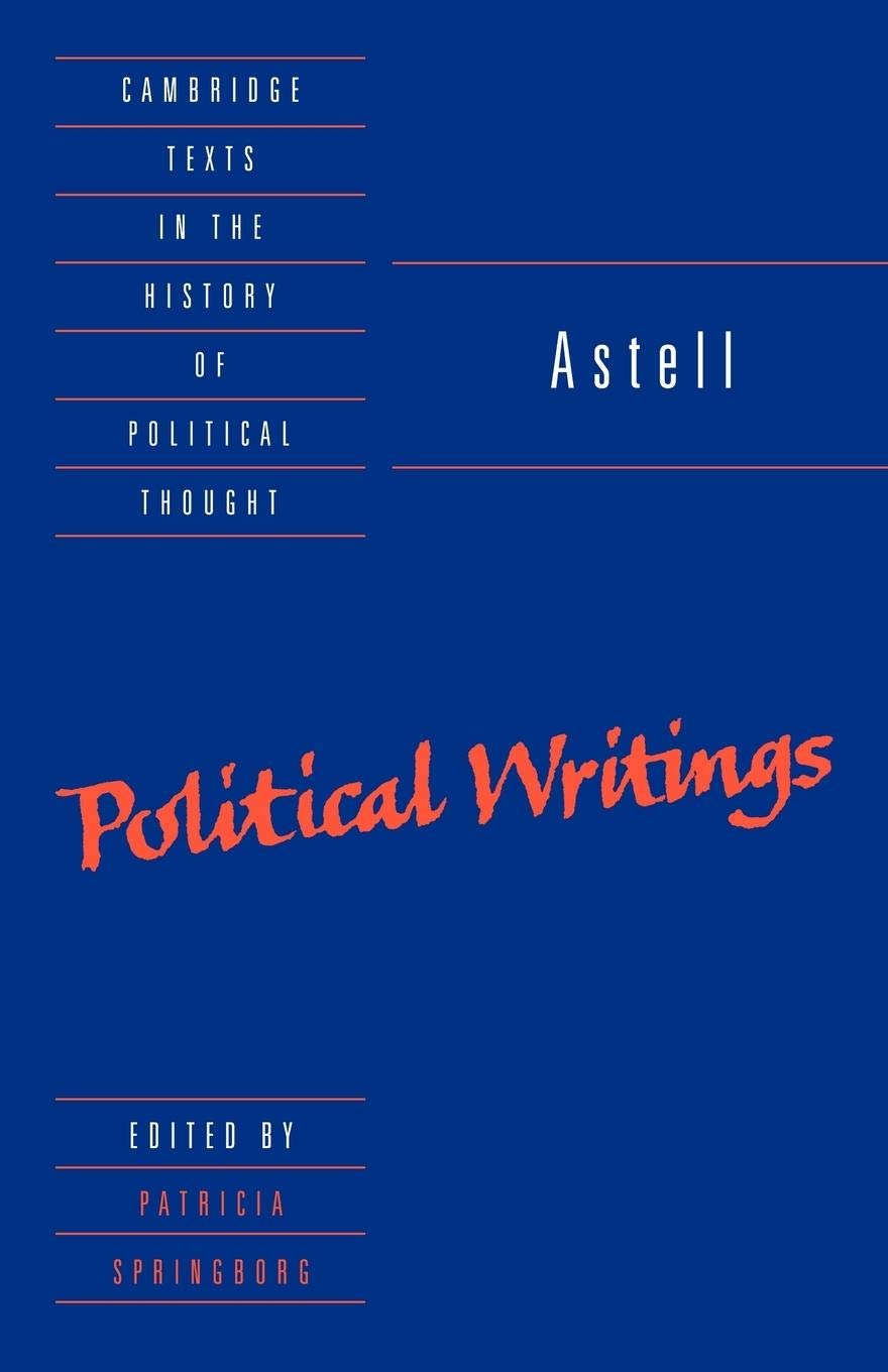 Astell: Political Writings (Cambridge Texts in the History of Political Thought),Used