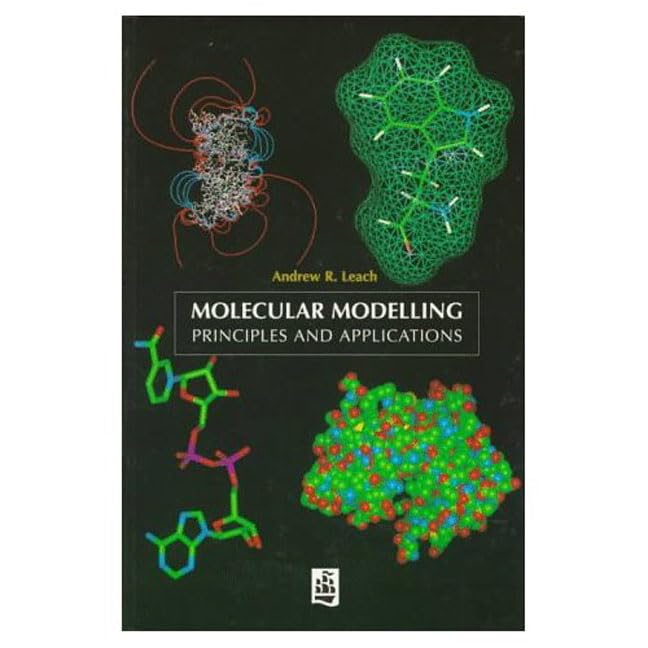 Molecular Modelling: Principles And Applications