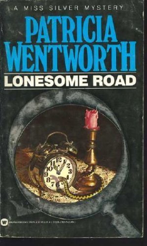 Lonesome Road (A Miss Silver Mystery),Used