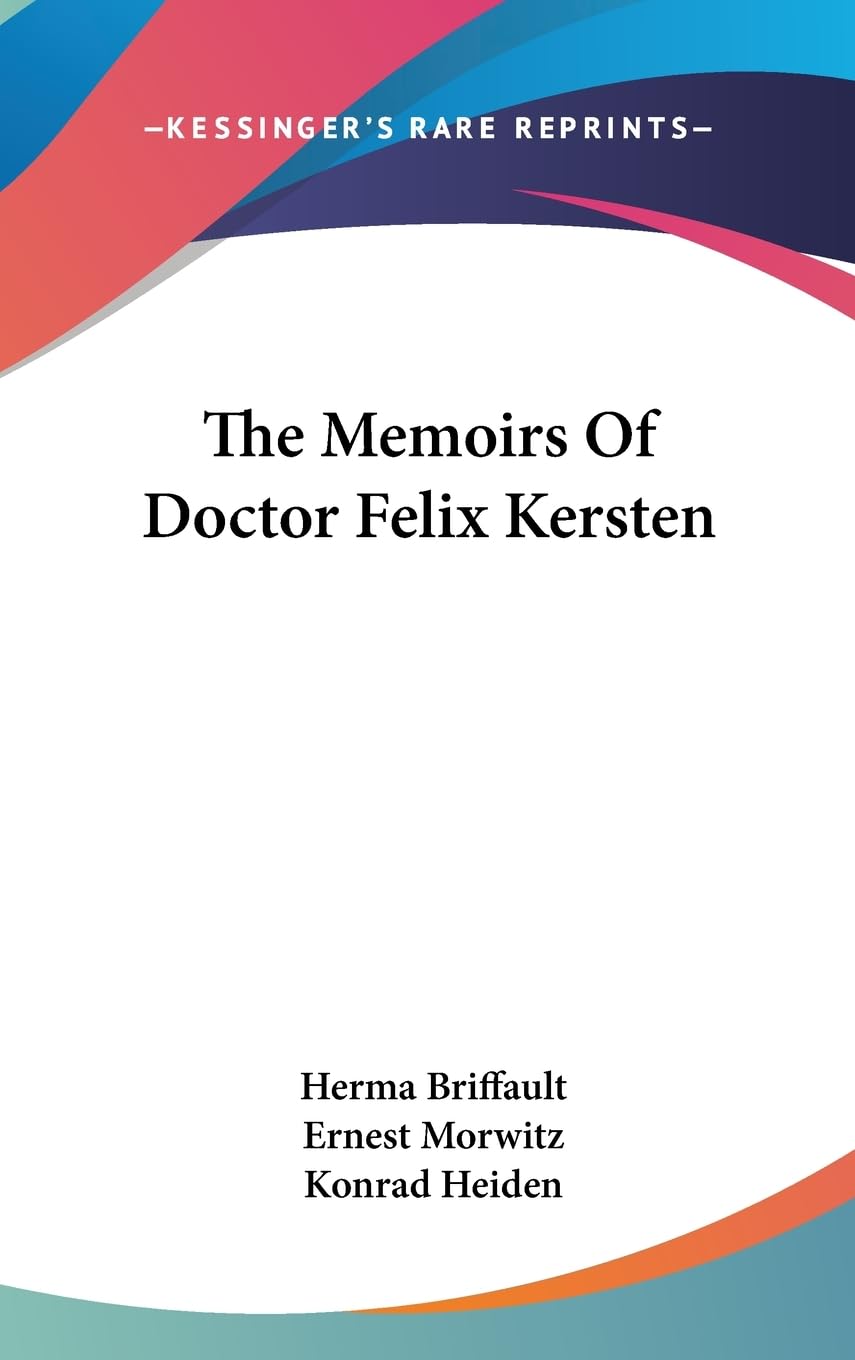 The Memoirs Of Doctor Felix Kersten,Used