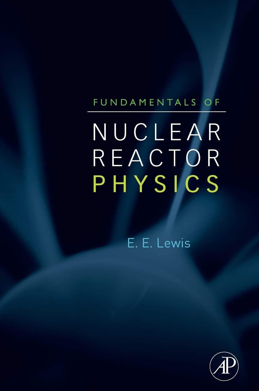 Fundamentals of Nuclear Reactor Physics,Used