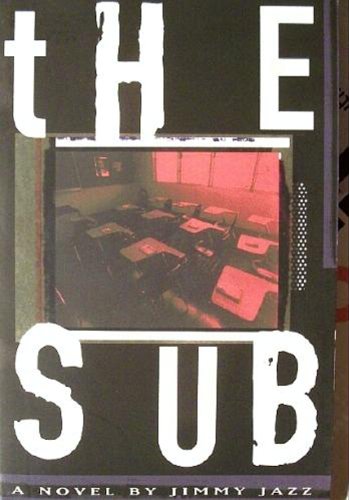 The Sub: A Novel,Used