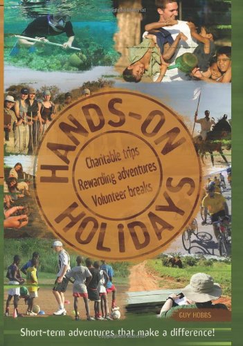 Handson Holidays: Charitable Trips, Rewarding Adventures, Volunteer Breaks,Used