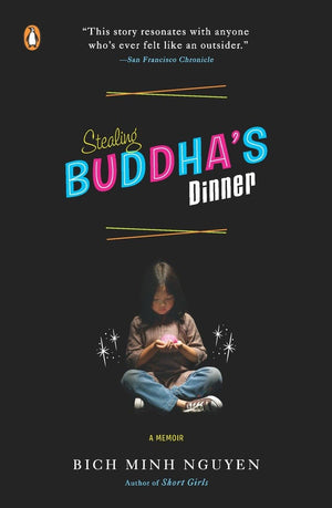 Stealing Buddha'S Dinner: A Memoir,New