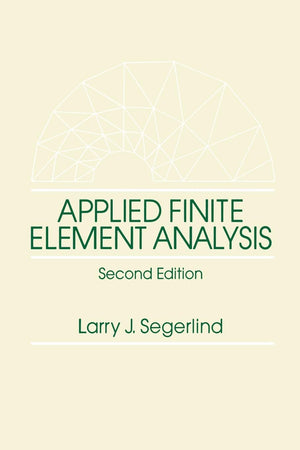 Applied Finite Element Analysis,Used
