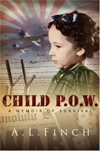 Child P.O.W.: A Memoir of Survival,Used