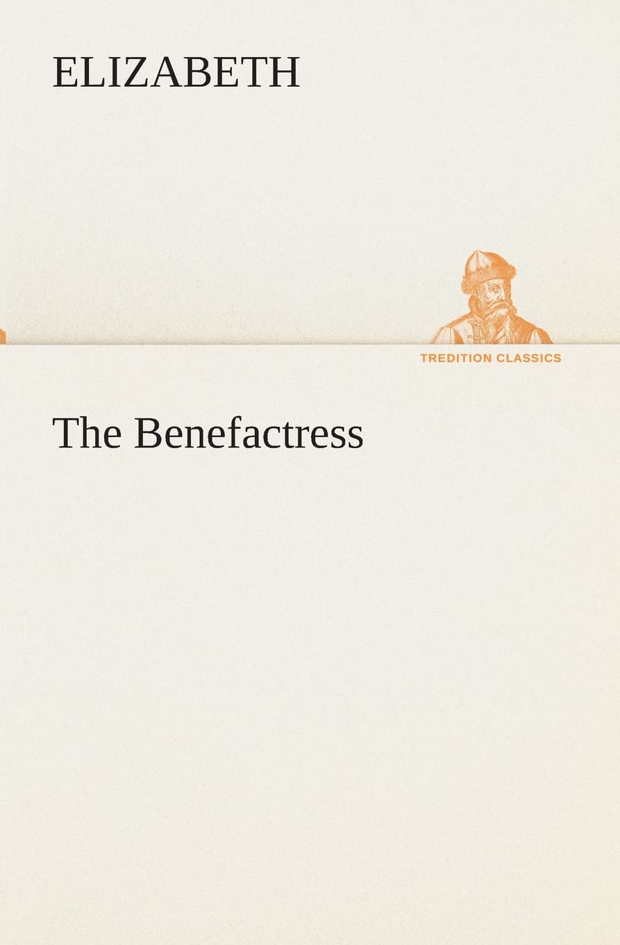 The Benefactress,Used