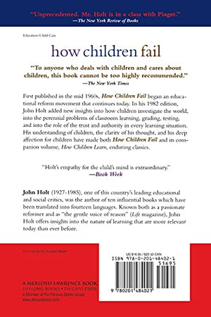How Children Fail (Classics in Child Development),New