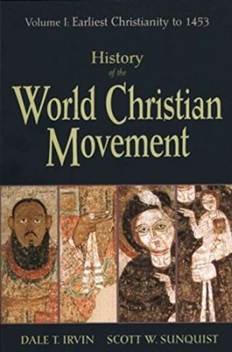 History of the World Christian Movement Volume I,Used