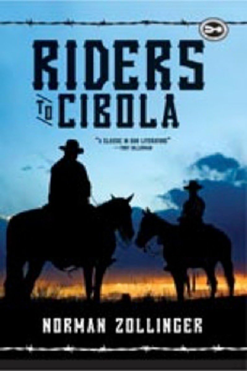 Riders to Cibola: A Novel,Used