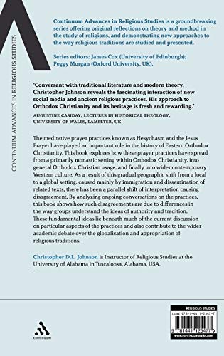 The Globalization of Hesychasm and the Jesus Prayer: Contesting Contemplation (Continuum Advances in Religious Studies, 5),Used